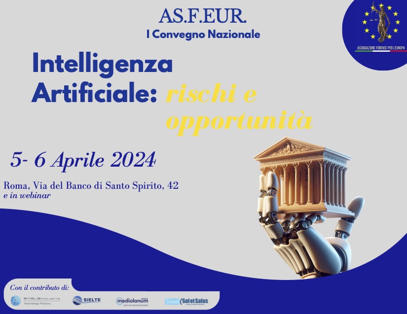 Convegno Asfeur “Intelligenza Artificiale/ Rischi ed Opportunità”